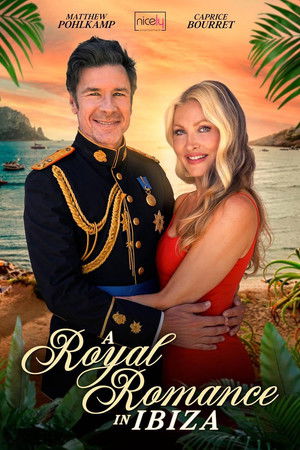 A Royal Romance in Ibiza A Royal Romance in Ibiza