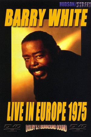 Barry White and Love Unlimited in Concert Barry White and Love Unlimited in Concert