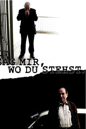 Sag mir, wo du stehst
