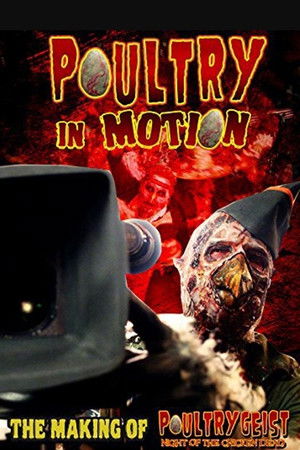 Poultry in Motion: Truth Is Stranger Than Chicken Poultry in Motion: Truth Is Stranger Than Chicken