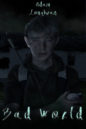 Bad World Bad World