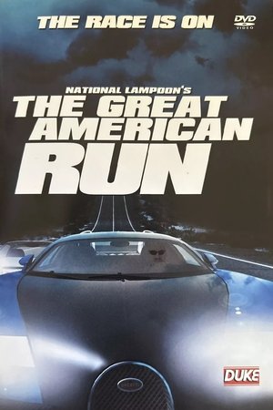 National Lampoon’s The Great American Run National Lampoon’s The Great American Run