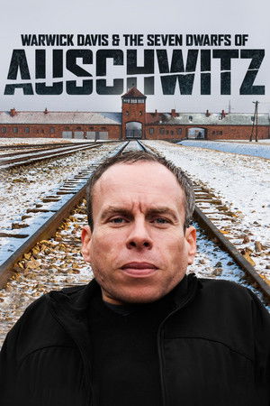 Warwick Davis and the Seven Dwarfs of Auschwitz Warwick Davis and the Seven Dwarfs of Auschwitz