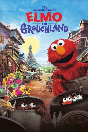 The Adventures of Elmo in Grouchland The Adventures of Elmo in Grouchland