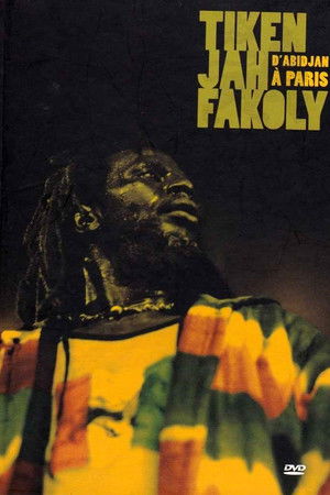 Tiken Jah Fakoly - D'Abidjan A Paris