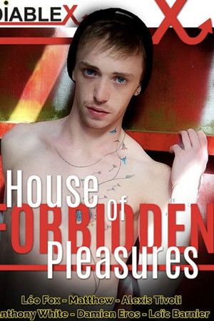 House of Forbidden Pleasures House of Forbidden Pleasures