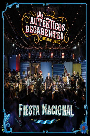Fiesta Nacional - MTV Unplugged Fiesta Nacional - MTV Unplugged