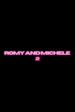 Untitled Romy and Michele's High School Reunion Sequel