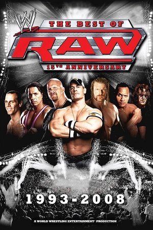 WWE: The Best of Raw 15th Anniversary WWE: The Best of Raw 15th Anniversary
