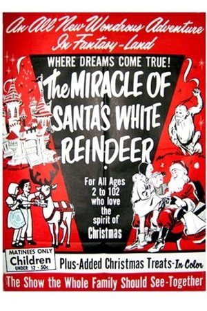 The Miracle of the White Reindeer The Miracle of the White Reindeer