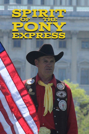 Spirit of the Pony Express Spirit of the Pony Express