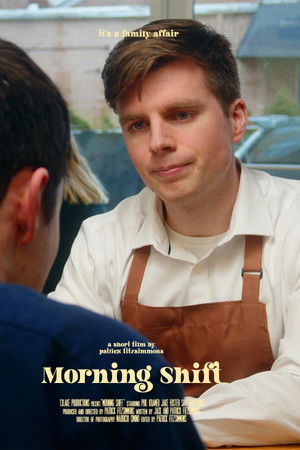 Morning Shift