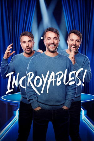Incroyables!