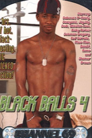 Black Balls 4 Black Balls 4