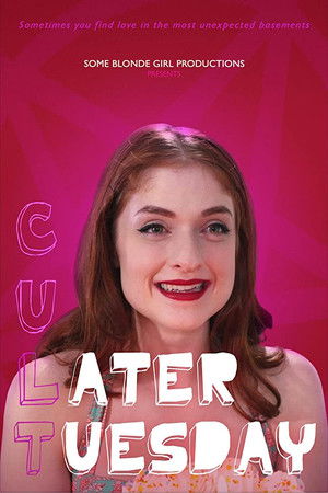 C U Later Tuesday C U Later Tuesday