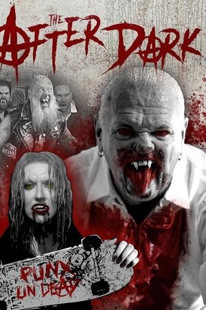 The After Dark The After Dark