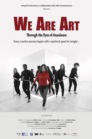 We Are Art: Through the Eyes of Annalaura We Are Art: Through the Eyes of Annalaura