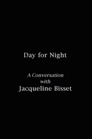 Day for Night: A Conversation with Jacqueline Bisset Day for Night: A Conversation with Jacqueline Bisset
