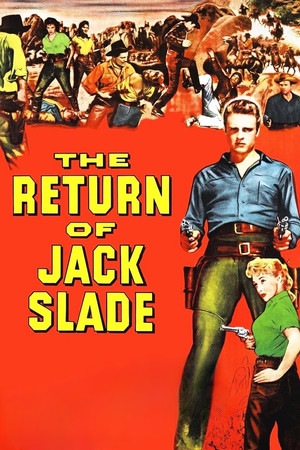 The Return of Jack Slade The Return of Jack Slade