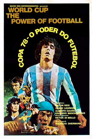 '78 Cup - The Power of Football '78 Cup - The Power of Football