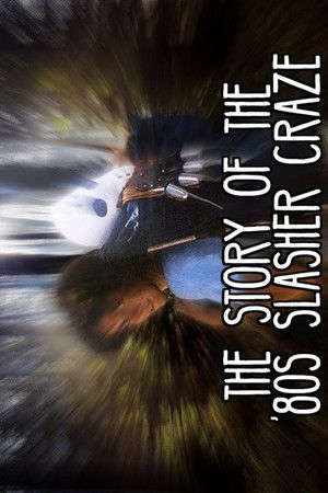 The Story Of The '80s Slasher Craze The Story Of The '80s Slasher Craze
