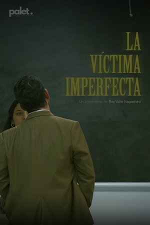 La Víctima Imperfecta La Víctima Imperfecta