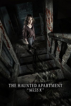 The Haunted Apartment: "Miss K" The Haunted Apartment: "Miss K"