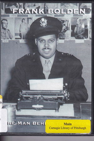 Frank Bolden: The Man Behind the Words Frank Bolden: The Man Behind the Words