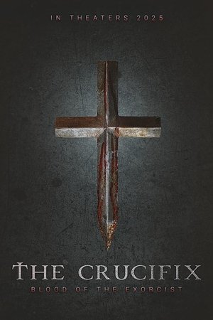 The Crucifix: Blood of the Exorcist