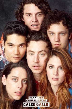 The Gay and Wondrous Life of Caleb Gallo The Gay and Wondrous Life of Caleb Gallo