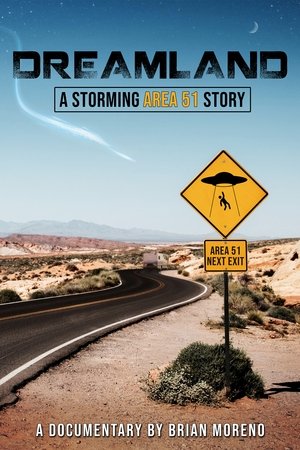 Dreamland: A Storming Area 51 Story Dreamland: A Storming Area 51 Story