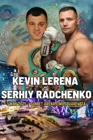 Kevin Lerena vs. Serhiy Radchenko Kevin Lerena vs. Serhiy Radchenko