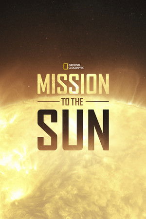Mission to the Sun Mission to the Sun