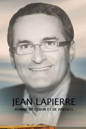 Jean Lapierre : homme de coeur et de paroles Jean Lapierre : homme de coeur et de paroles