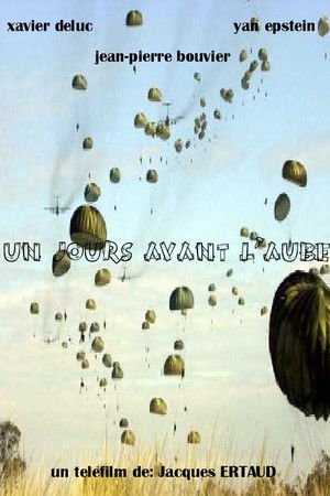 Un jour avant l'aube Un jour avant l'aube