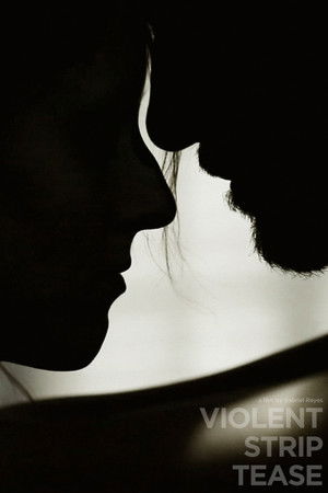 Violent Strip Tease Violent Strip Tease