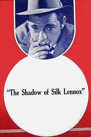 The Shadow of Silk Lennox The Shadow of Silk Lennox
