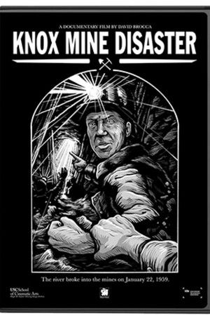 Knox Mine Disaster Knox Mine Disaster