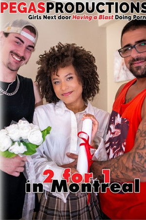 2 for 1 in Montreal 2 for 1 in Montreal