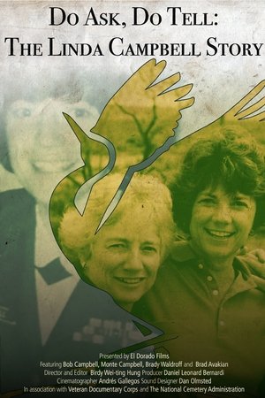 Do Ask, Do Tell: The Linda Campbell Story Do Ask, Do Tell: The Linda Campbell Story