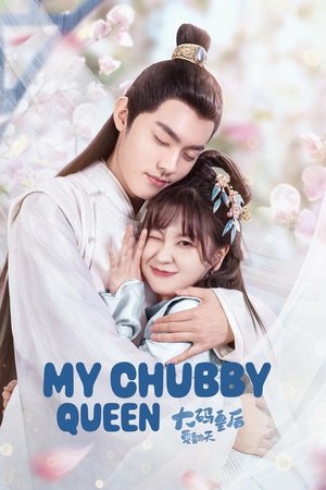 My Chubby Queen