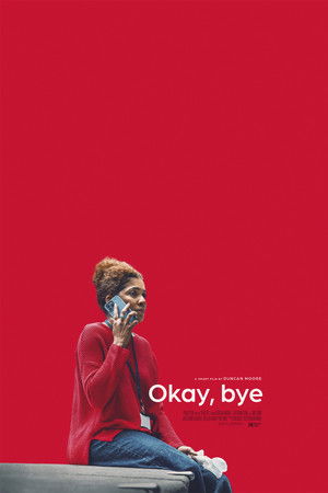 Okay, Bye Okay, Bye