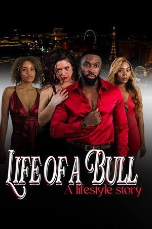 Life of a Bull: A Lifestyle Story
