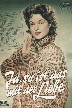 Ja, so ist das mit der Liebe Ja, so ist das mit der Liebe