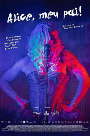 Alice, My Father! Alice, My Father!