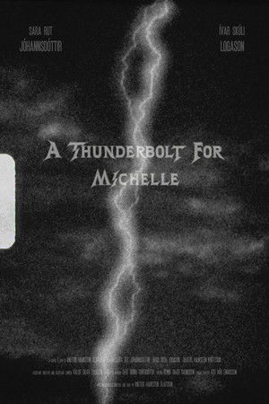 A Thunderbolt for Michelle