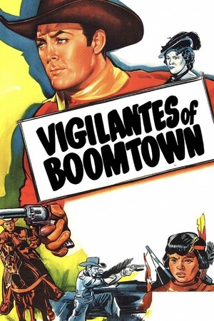 Vigilantes of Boomtown Vigilantes of Boomtown