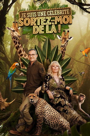 Je suis une célébrité, sortez-moi de là ! Je suis une célébrité, sortez-moi de là !