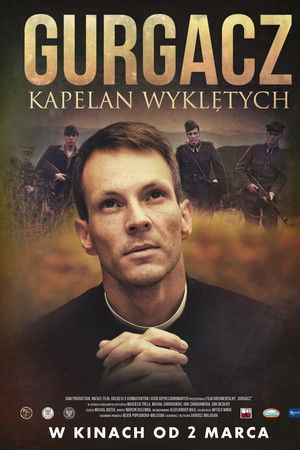 Gurgacz. Kapelan Wyklętych