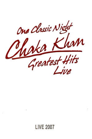 Chaka Khan: Greatest Hits Live Chaka Khan: Greatest Hits Live